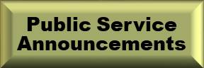 Public Service Announcements